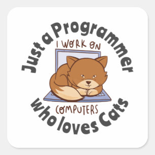 Alleen een programmeur die van katten houdt vierkante sticker