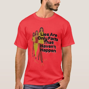 alleen feiten die zich hebben voorgedaan t-shirt