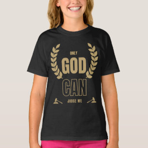 Alleen God kan mij beoordelen bijbelmeisje T-shirt