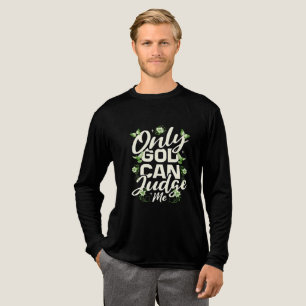 Alleen God kan mij beoordelen op een T-shirt Ins