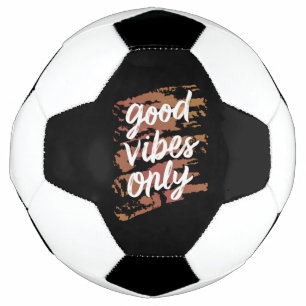 alleen goede viben voetbal