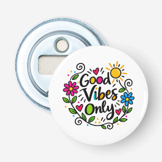Alleen Goede Vibes Button Flesopener