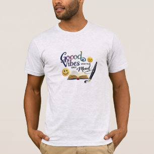 Alleen Goede Vibes, Draag Je Stemming Boekliefhe T-shirt