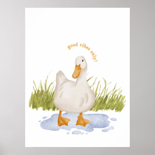 Alleen goede vibes! Ducky in een Puddle Poster Pri (Voorkant)