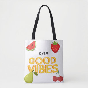 'Alleen Goede Vibes' Fruit Salade  Draagtas