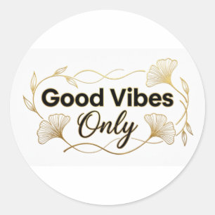 Alleen Goede Vibes - Gouden Bloem Minimaal Design  Ronde Sticker