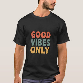 Alleen Goede Vibes – Minimalistische Retro Typogra T-shirt