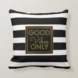 Alleen Goede Vibes Modern Zwart en Wit Streep Goud Kussen