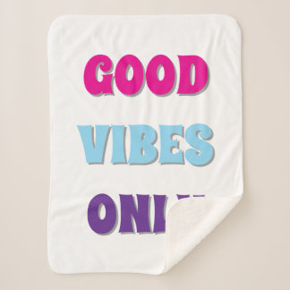 Alleen Goede Vibes Sherpa Deken