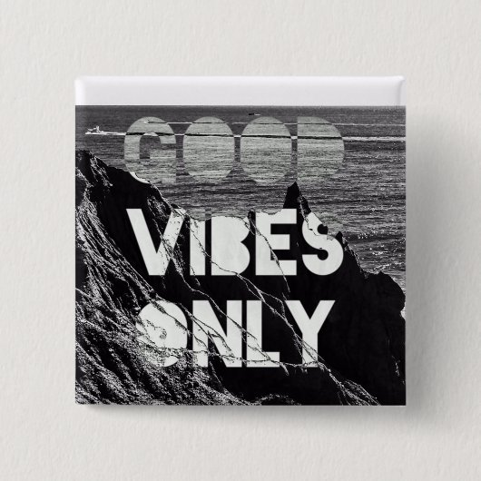alleen goede vibes vierkante button 5,1 cm (Voorkant)