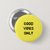 "Alleen goede virussen" Inpiratieletterontwerp Ronde Button 5,7 Cm (Voorkant /achterkant)