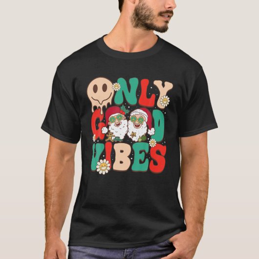 Alleen Good Vibes Merry kerstkerstkerstkerstkerstk T-shirt (Voorkant)