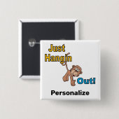Alleen Hangin Out Monkey Vierkante Button 5,1 Cm (Voorkant /achterkant)