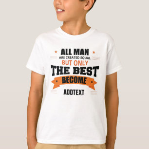 Alleen het beste wordt... t-shirt