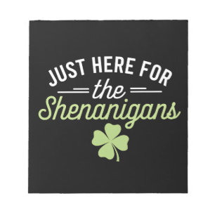 Alleen Hier Voor De Grappen St. Patrick's Dag Notitieblok
