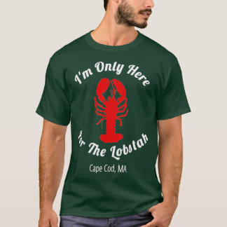 Alleen hier voor de Lobsta h Cape Cod Lobster T-shirt