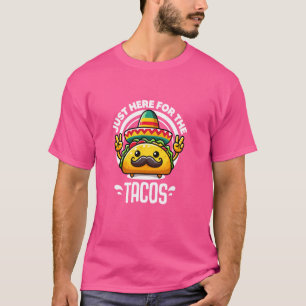 Alleen Hier Voor De Tacos Taco Dinsdag Taco 'Bout T-shirt