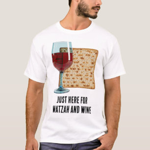 Alleen hier voor Matzah en wijn Grappige Passover  T-shirt