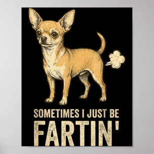 Alleen Hond Soms Chihuahua Ik Scheet Scheten Meme Poster