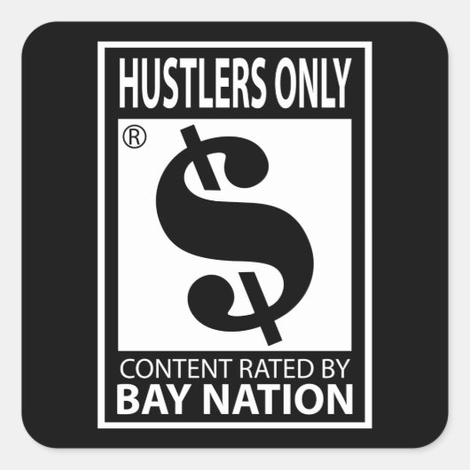 Alleen Hustlers Vierkante Sticker (Voorkant)