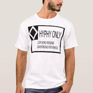 Alleen hyphy t-shirt