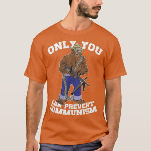 Alleen je kunt het communistische jachtgedrag van t-shirt