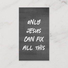 Alleen Jesus kan al dit Christelijke krijtbord rep Visitekaartje