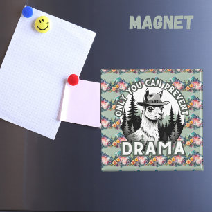 Alleen jij kunt Drama Lama Forest voorkomen Magneet