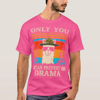Alleen jij kunt Drama Llama Lover Funny Campi voor T-shirt