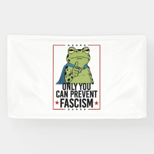 Alleen jij kunt fascisme voorkomen Democratische U Spandoek