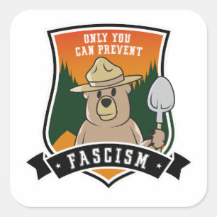 Alleen jij kunt fascisten voorkomen vierkante sticker