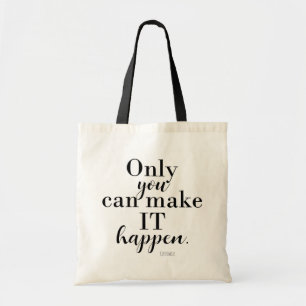 ALLEEN JIJ KUNT HET WAARMACHTIG Persoonlijk Aangep Tote Bag