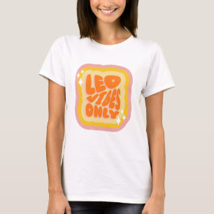 Alleen Leeuwse Vibes, Cute Dierenriem Verjaardagsc T-shirt