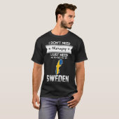alleen maar naar zweden t-shirt (Voorkant volledig)