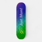 Alleen mama Superstar Skateboard (Voorkant)