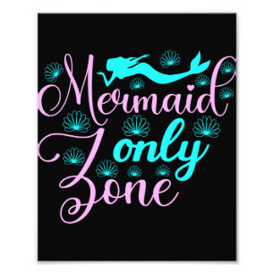 Alleen Mermaid Zone Foto Afdruk