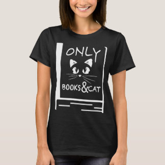 alleen mijn boeken en mijn kat t-shirt