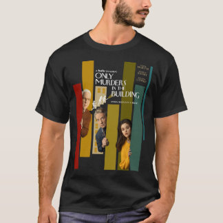 Alleen moorden in het gebouw t-shirt