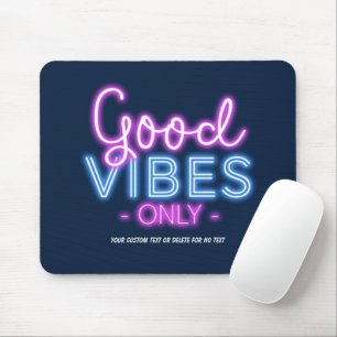 Alleen Neon Sign Fun Trendy Good Vibes Only Aangep Muismat