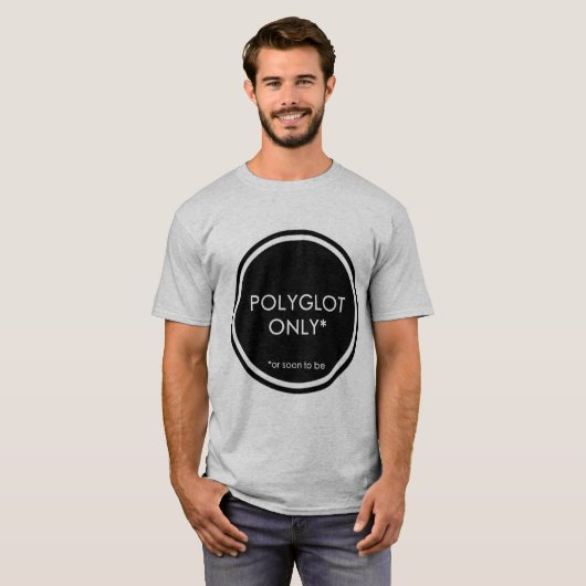 Alleen polyglot t-shirt (Voorkant volledig)