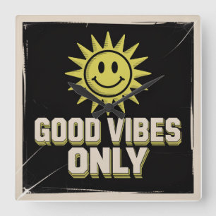 Alleen Positieve Vibes Vierkante Klok