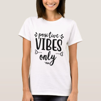 Alleen positieve virussen t-shirt
