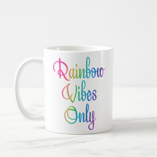 Alleen regenboogvibes koffiemok