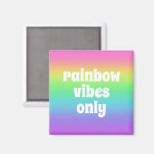 Alleen regenboogvibes magneet (Voorkant / Achterkant)