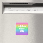 Alleen regenboogvibes magneet (Insitu (Vaatwasser))