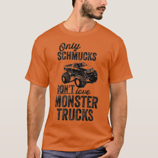 Alleen schoppenboten houden van monstertrucks t-shirt