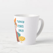 Alleen Turkije-vibes Latte Mok (Rechterhoek)