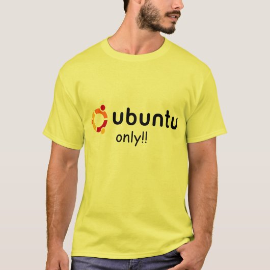 Alleen Ubuntu! T-shirt (Voorkant)