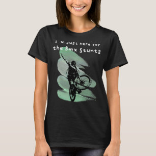 Alleen voor de BMX stunts T-shirt