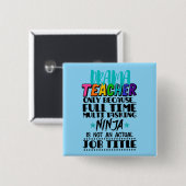 Alleen voor drama-leraar omdat fulltime multitaski vierkante button 5,1 cm (Voorkant /achterkant)